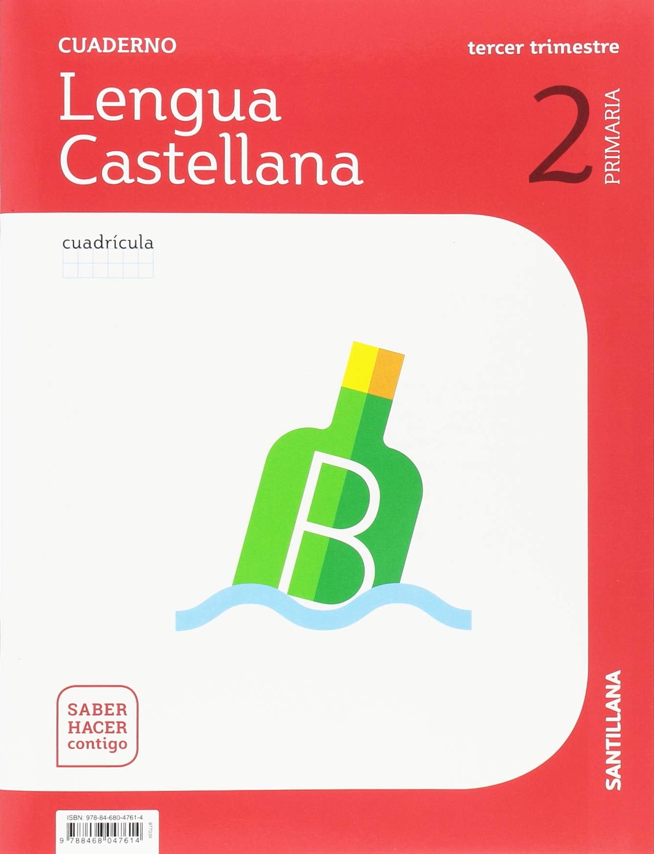 CUADERNO LENGUA CUADRICULA 2 PRIMARIA 3 TRIM SABER HACER CONTIGO book