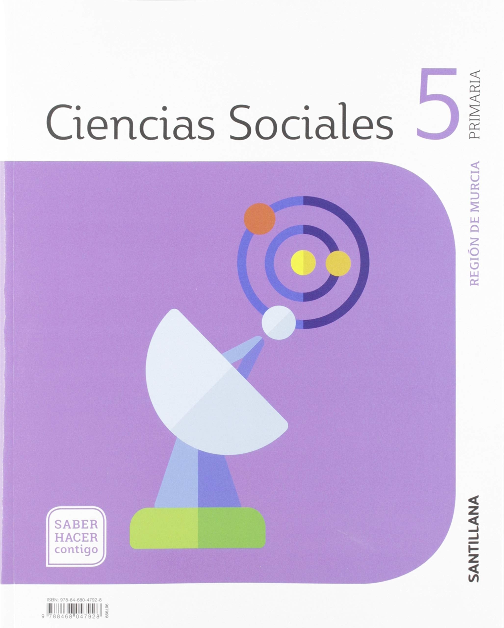 CIENCIAS SOCIALES MURCIA 5 PRIMARIA SABER HACER CONTIGO SANTILLANA Non-fiction