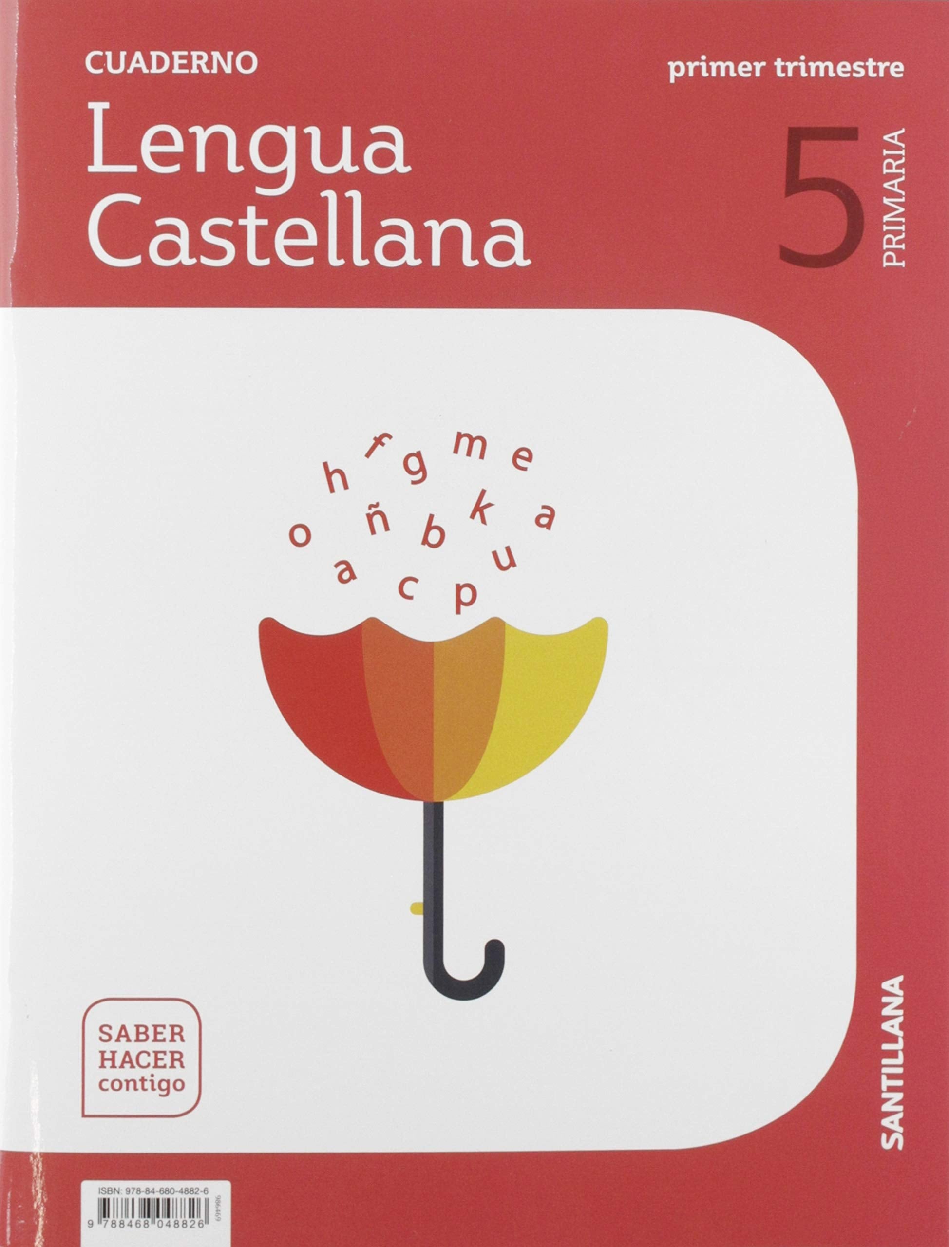 CUADERNO LENGUA 5 PRIMARIA 1 TRIM SABER HACER CONTIGO Non-fiction