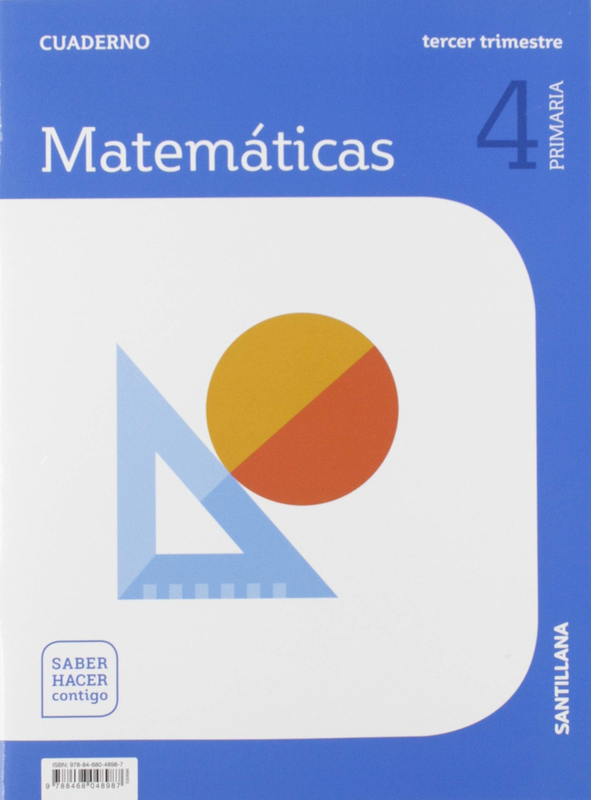 CUADERNO MATEMATICAS 4 PRIMARIA 3 TRIM SABER HACER CONTIGO Foreign Languages ​​& Dictionaries