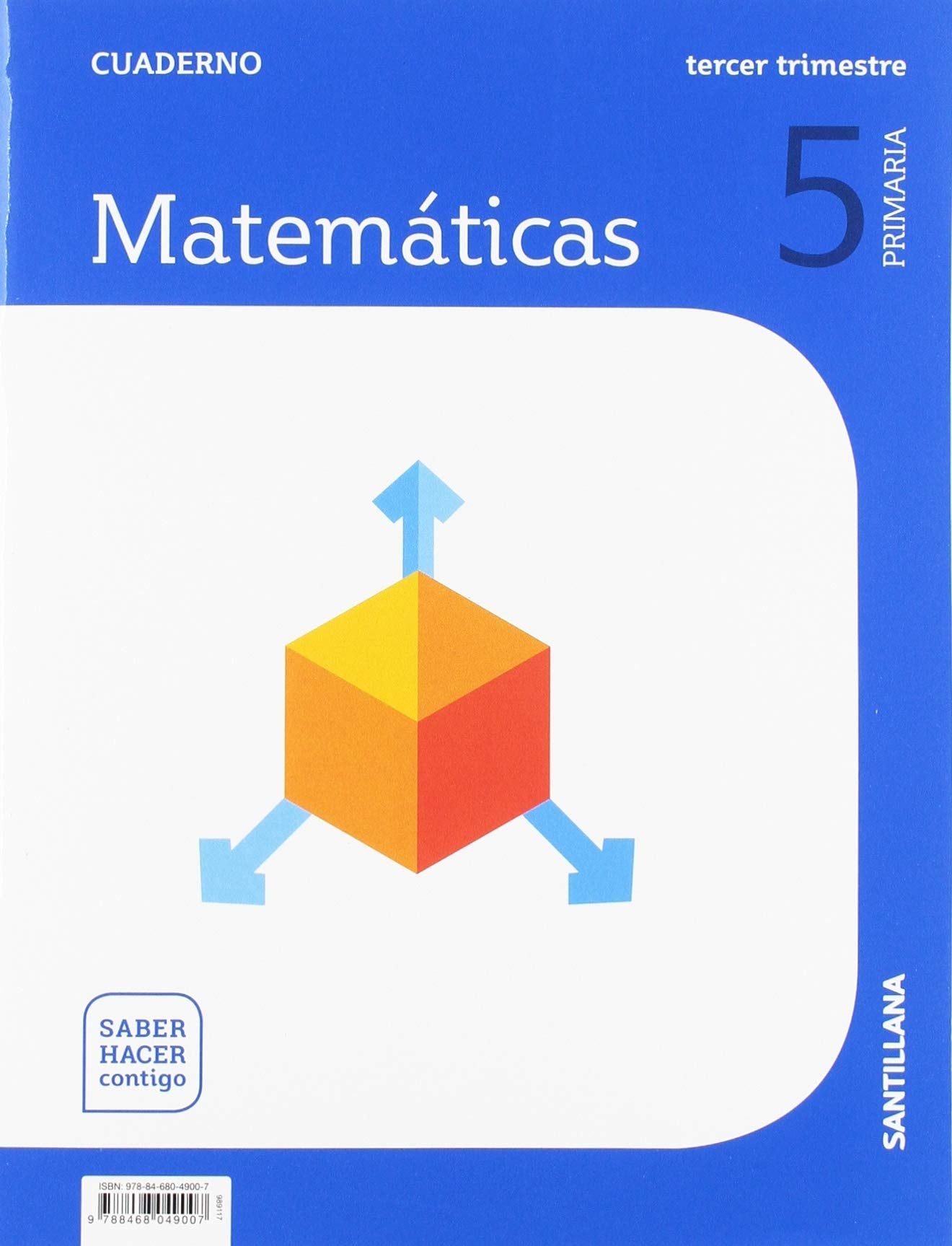 CUADERNO MATEMATICAS 5 PRIMARIA 3 TRIM SABER HACER CONTIGO book