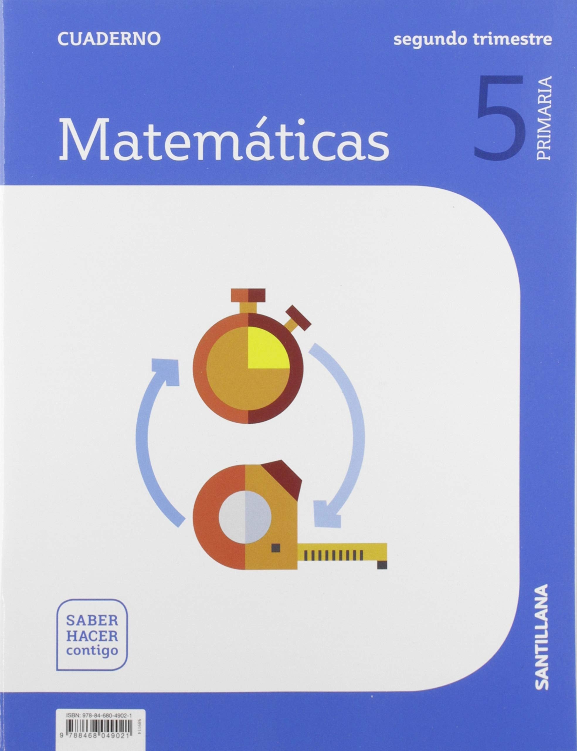 CUADERNO MATEMATICAS 5 PRIMARIA 2 TRIM SABER HACER CONTIGO Non-fiction