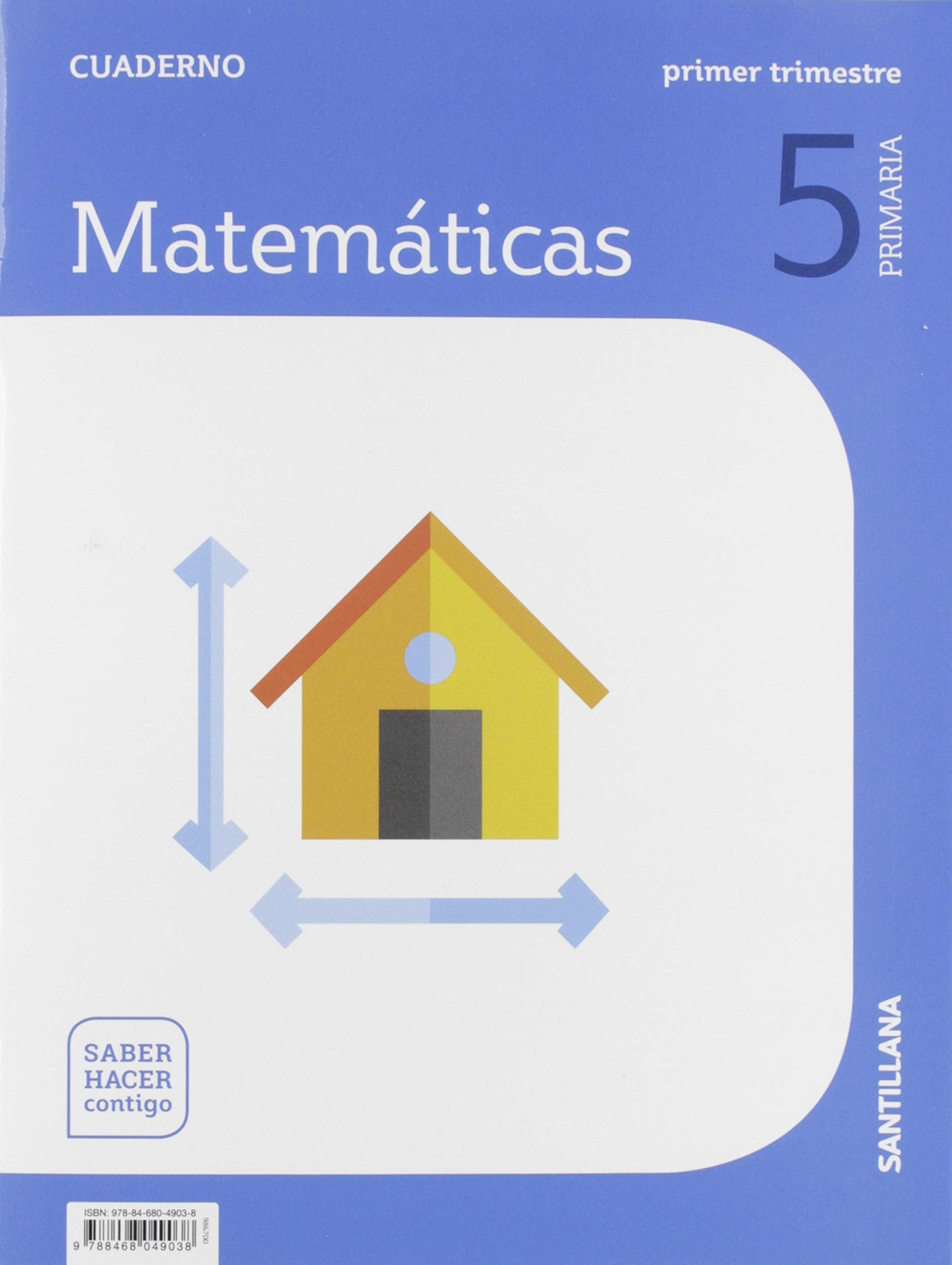 CUADERNO MATEMATICAS 5 PRIMARIA 1 TRIM SABER HACER CONTIGO Non-fiction