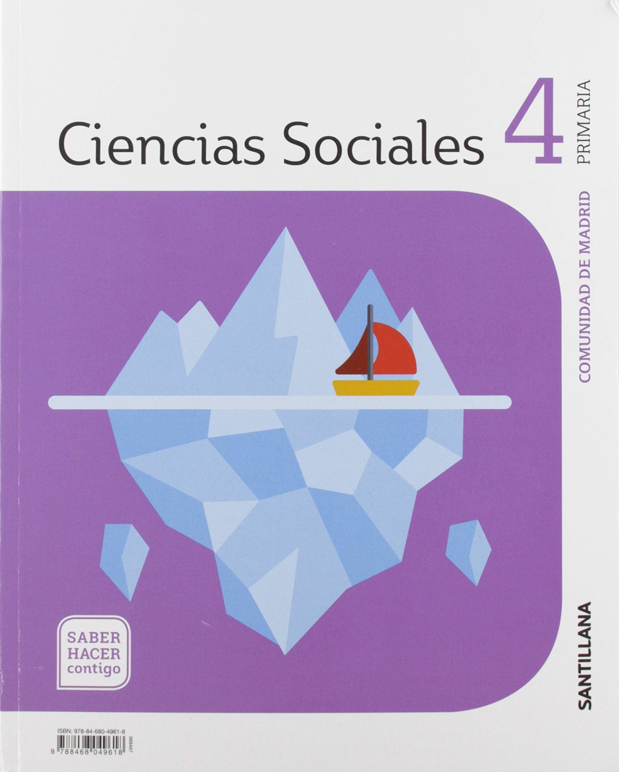 CIENCIAS SOCIALES MADRID 4 PRIMARIA SABER HACER CONTIGO SANTILLANA Non-fiction
