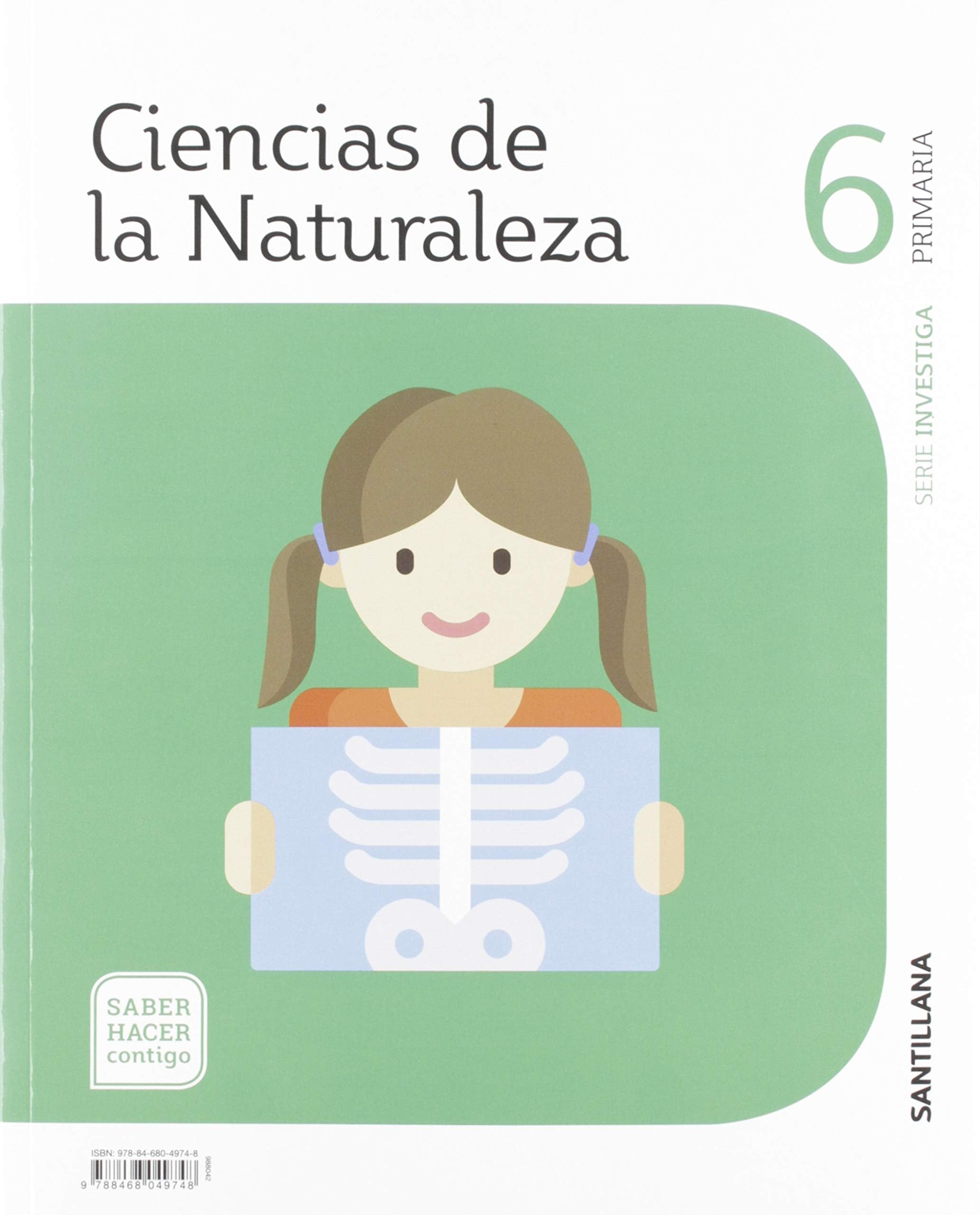 CIENCIAS DE LA NATURALEZA 6 PRIMARIA INVESTIGA SABER HACER CONTIGO SANTILLANA Books