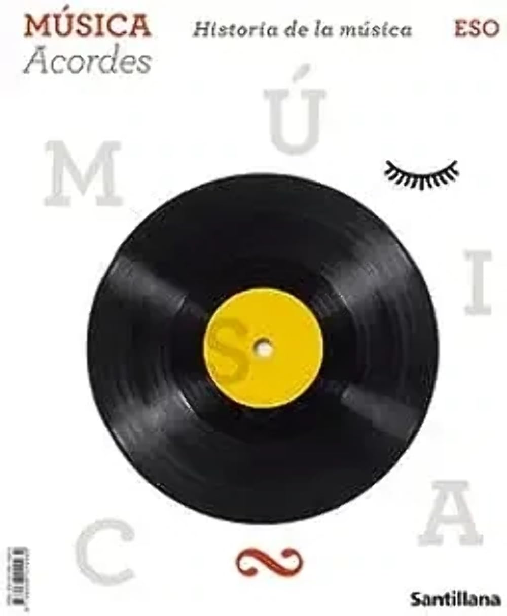 MUSICA ACORDES HISTORIA DE LA MUSICA 3 ESO Non-fiction