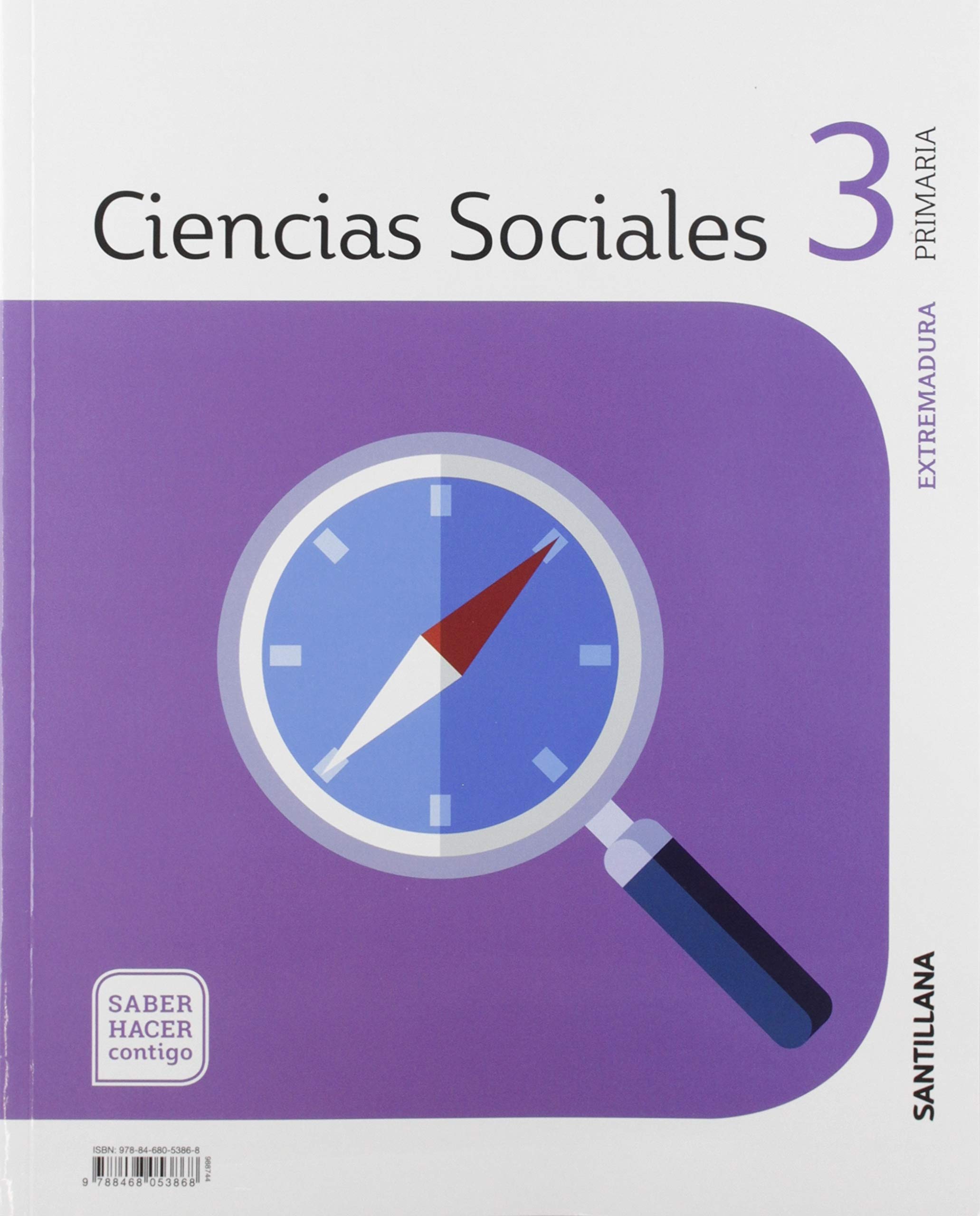 CIENCIAS SOCIALES EXTREMADURA 3 PRIMARIA SABER HACER CONTIGO book