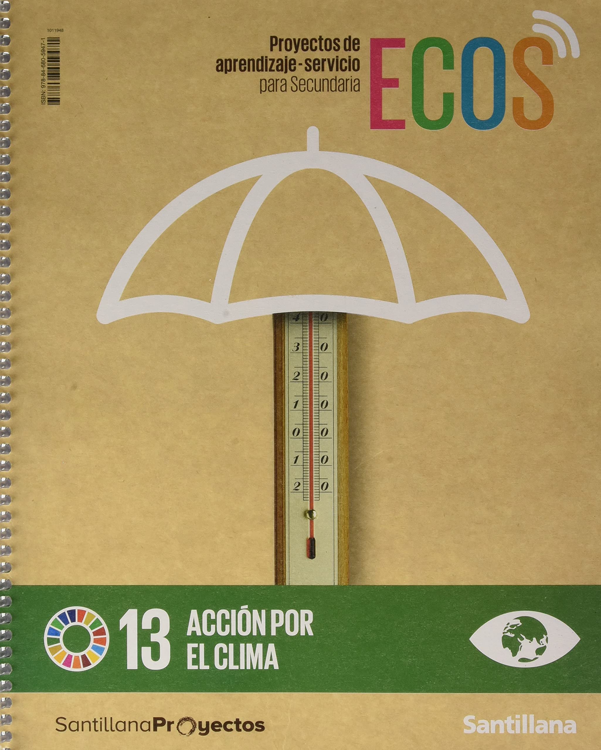 PROYECTOS DE APRENDIZAJE-SERVICIO PARA SECUNDARIA ECOS ACCION POR EL CLIMA Non-fiction