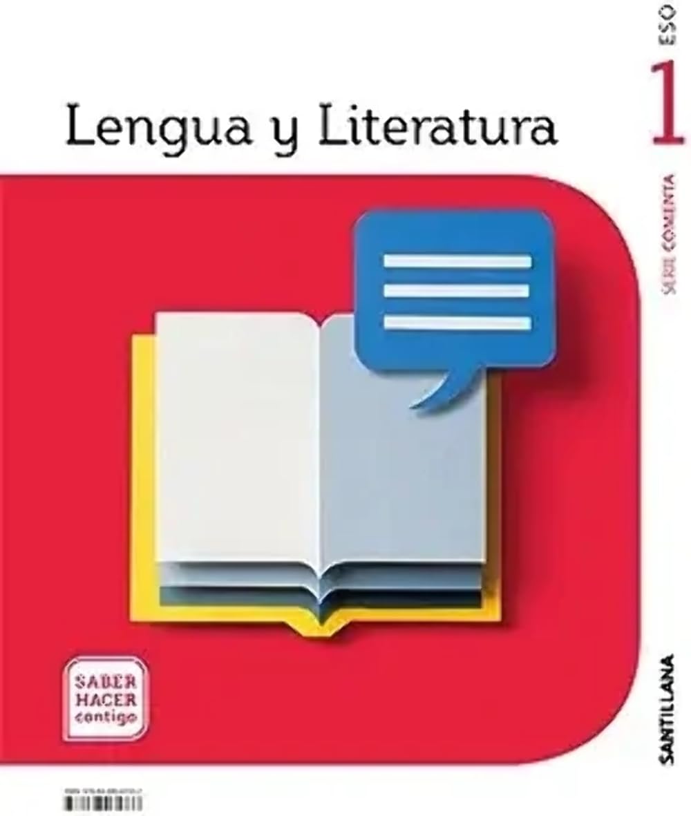 LENGUA Y LITERATURA SERIE COMENTA 1 ESO SABER HACER CONTIGO book