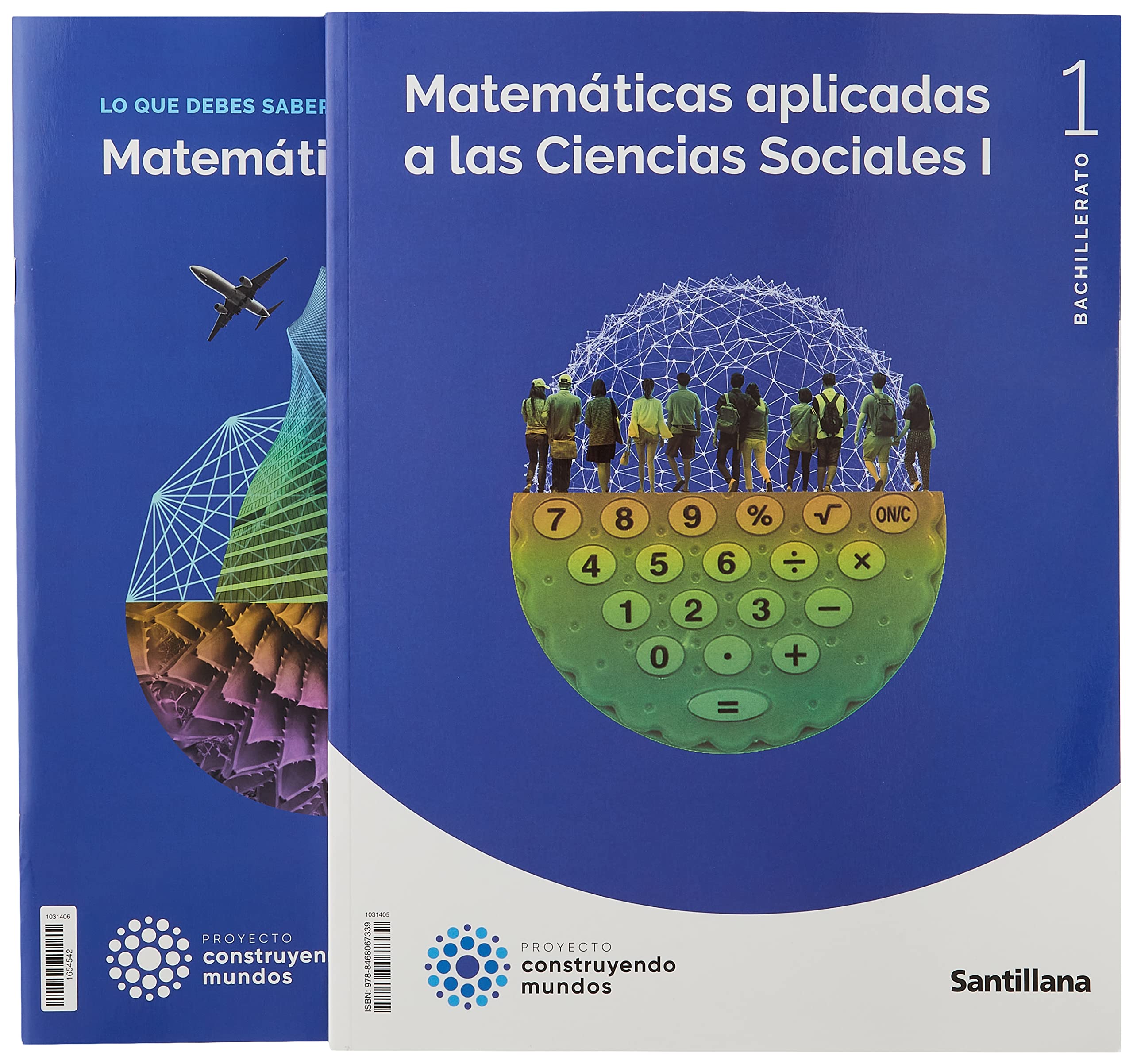MATEMATICAS APLICADAS A LA CIENCIAS SOCIALES I 1 BTO CONSTRUYENDO MUNDOS Mathematics