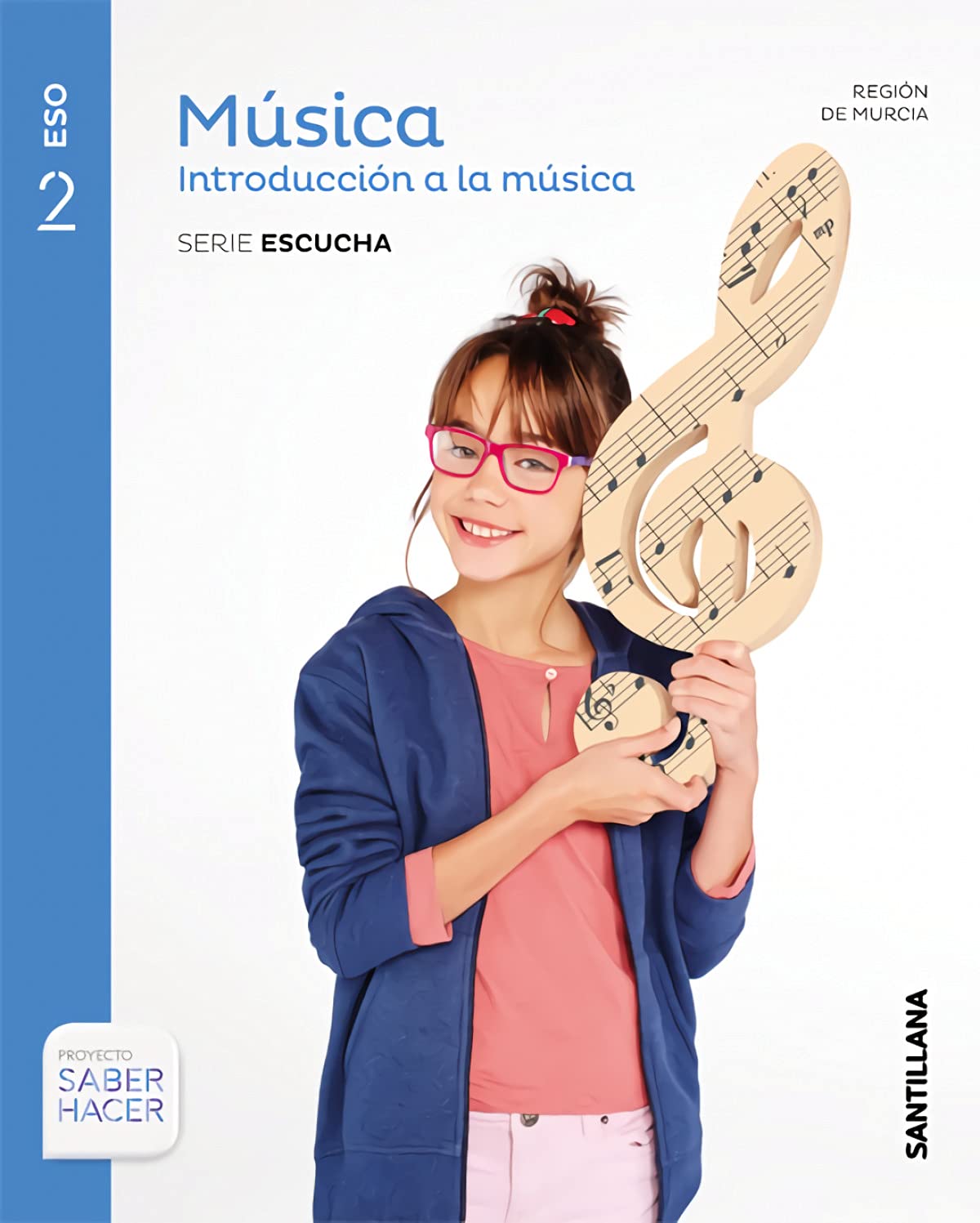 MUSICA INTRODUCCION A LA MUSICA SERIE ESCUCHA 2 ESO SABER HACER book