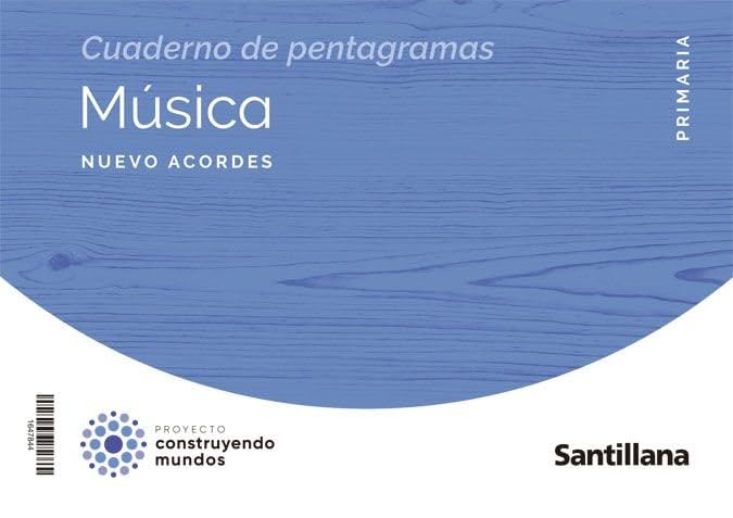 MUSICA NUEVO ACORDES 5 PRIMARIA CONSTRUYENDO MUNDOS Non-fiction