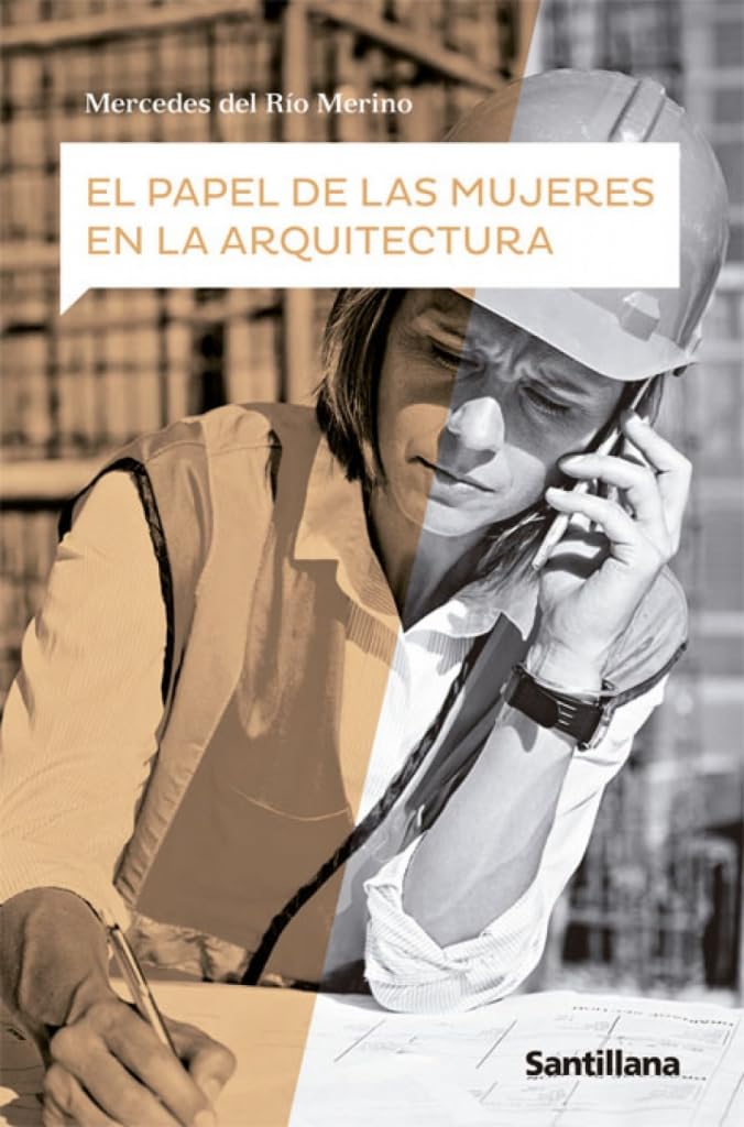 El papel de las mujeres en la arquitectura book