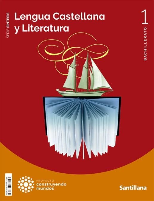 LENGUA CASTELLANA Y LITERATURA SERIE SINTESIS 1 BTO CONSTRUYENDO MUNDOS Non-fiction