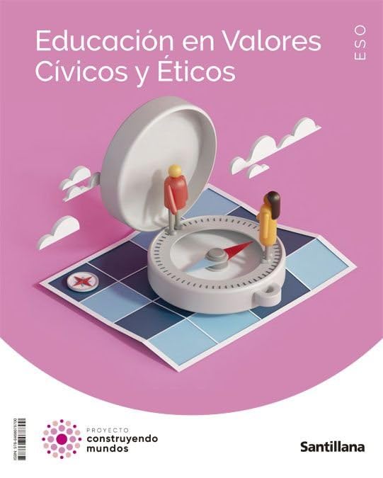 EDUCACION EN VALORES CIVICOS Y ETICOS ESO CONSTRUYENDO MUNDOS Non-fiction
