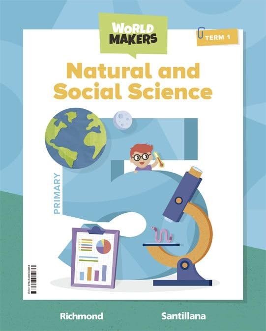 NATURAL & SOCIAL SCIENCE 5 PRIMARY STUDENT'S BOOK WORLD MAKERS book