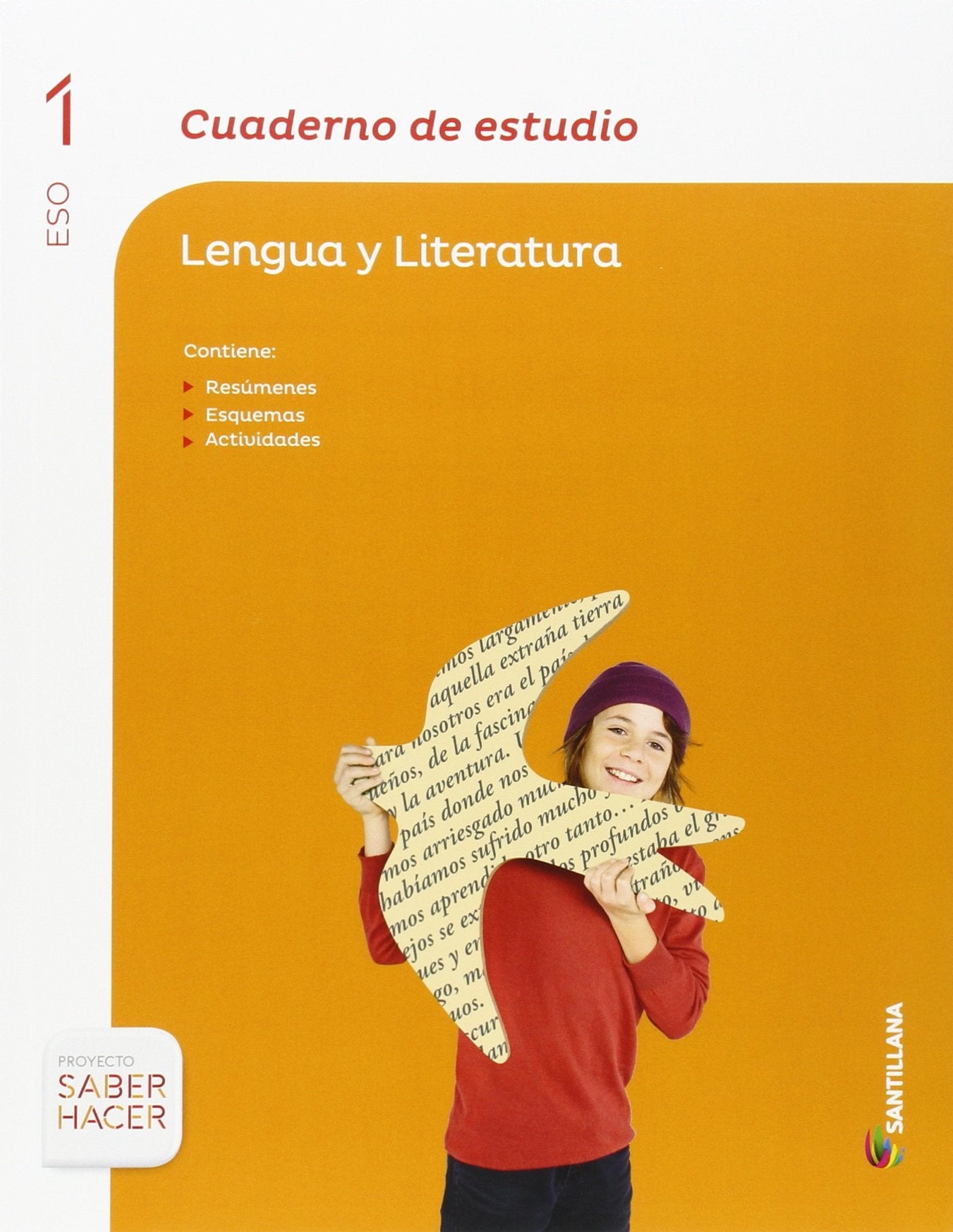 CUADERNO DE ESTUDIO LENGUA Y LITERATURA 1 ESO SABER HACER book