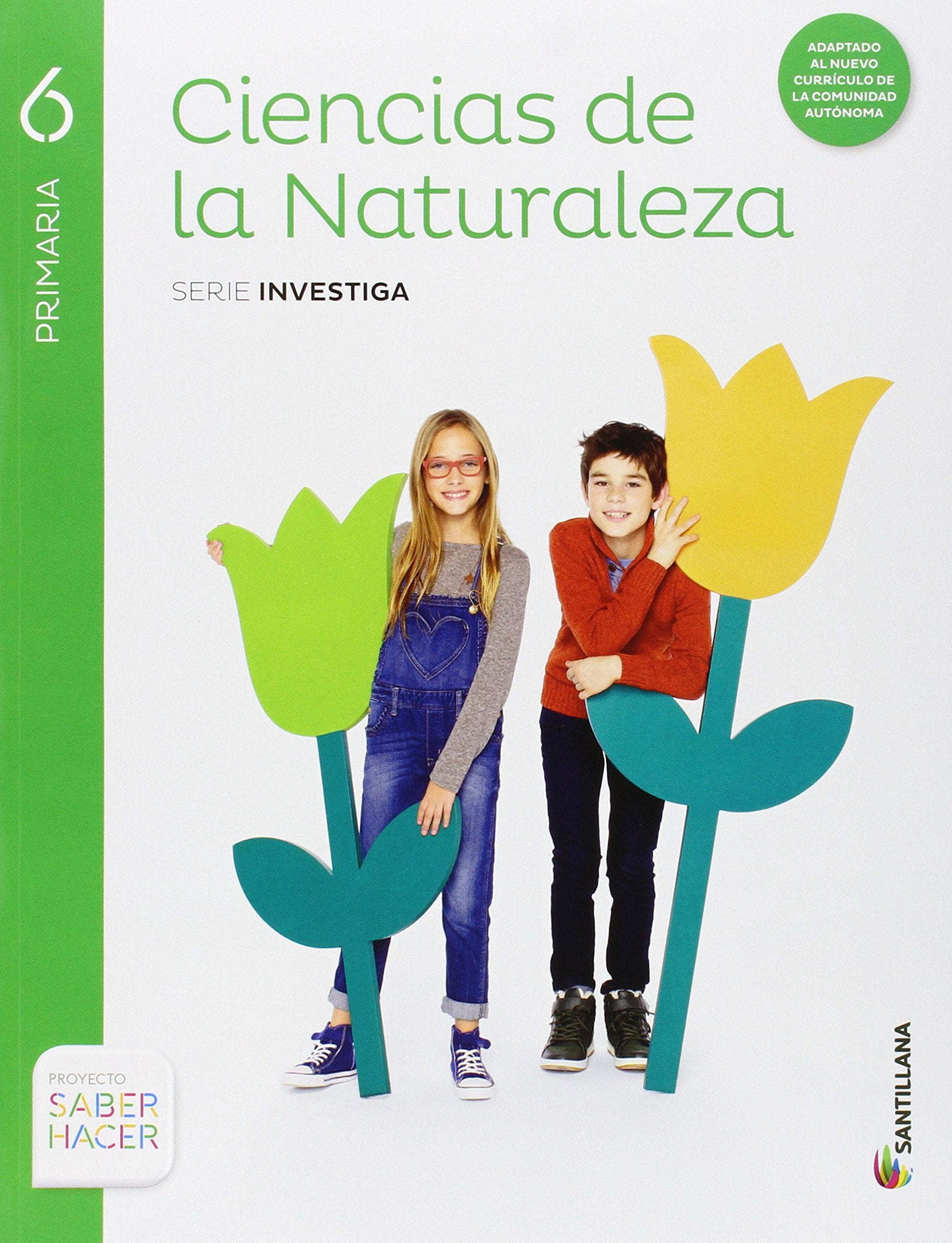 CIENCIAS DE LA NATURALEZA RESTO 6 PRIMARIA SANTILLANA book