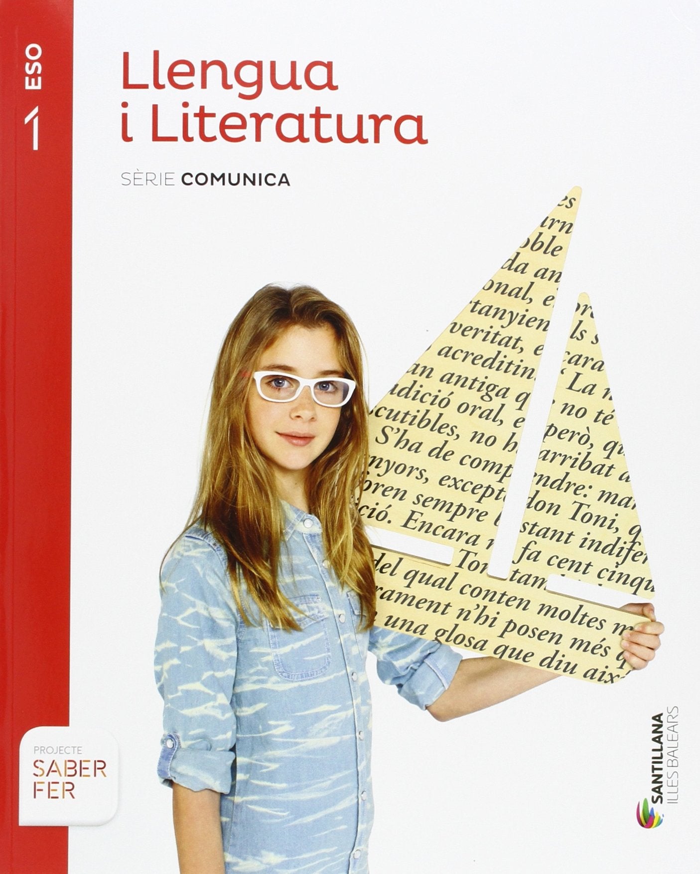 LLENGUA I LITERATURA SERIE COMUNICA 1 ESO SABER FER book
