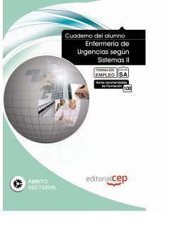 Cuaderno del Alumno Enfermería de Urgencias según Sistemas II. Formación para el Empleo (Colección 1583) Books
