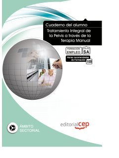 Cuaderno del Alumno Tratamiento Integral de la Pelvis a través de la Terapia Manual. Formación para el Empleo (Colección 1583) Books