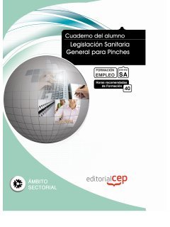 Cuaderno del Alumno Legislación Sanitaria General para Pinches. Formación para el Empleo Books
