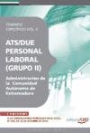 ATS/DUE (GRUPO II) PERSONAL LABORAL DE LA ADMINISTRACIÓN DE LA COMUNIDAD AUTÓNOMA DE EXTREMADURA. TEMARIO ESPECÍFICO VOL. II. (Colección 1579) Education & Training