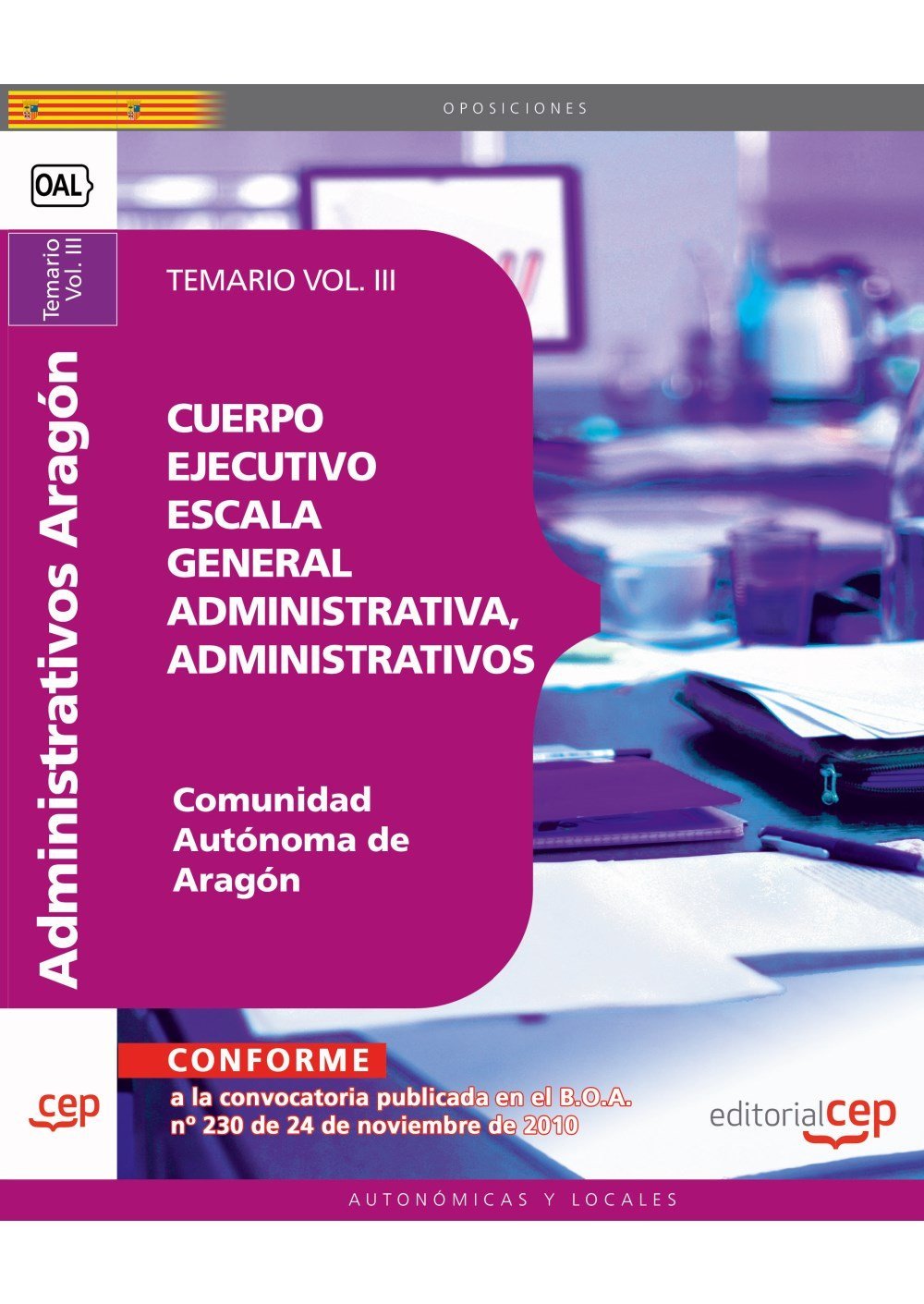 Cuerpo Ejecutivo, Escala General Administrativa : administrativos Comunidad Autónoma de Aragón : Temario. Education & Training