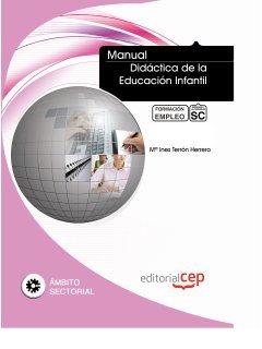 Manual de didáctica de la educación infantil : formación para el empleo Study Guides