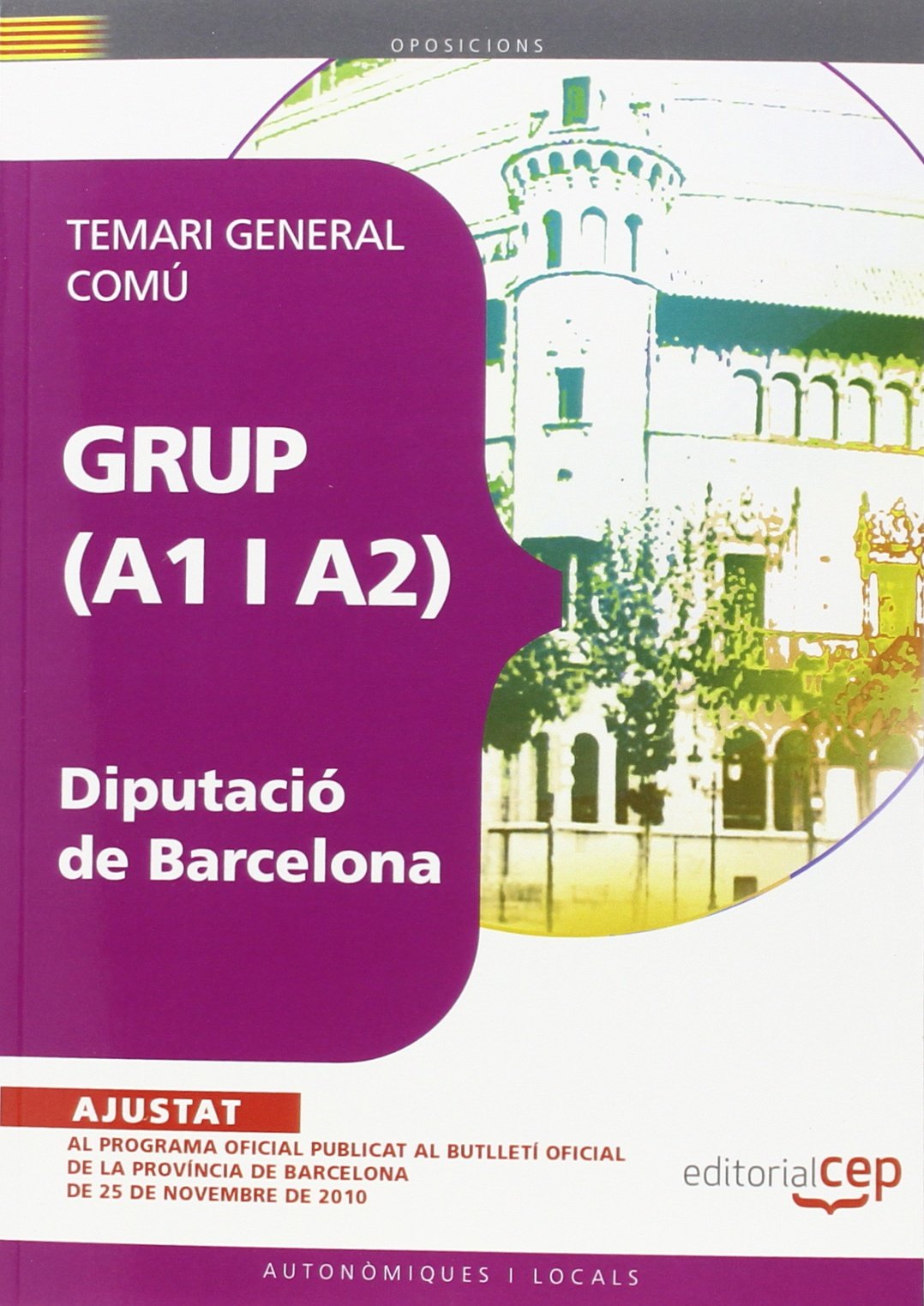 Grupo A1 y A2, Diputació de Barcelona. Temari general comú (Colección 1169) Law