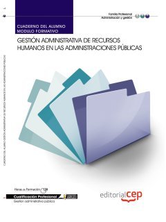 Gestión administrativa de recursos humanos en las administraciones públicas. Cualificaciones profesionales Study Guides