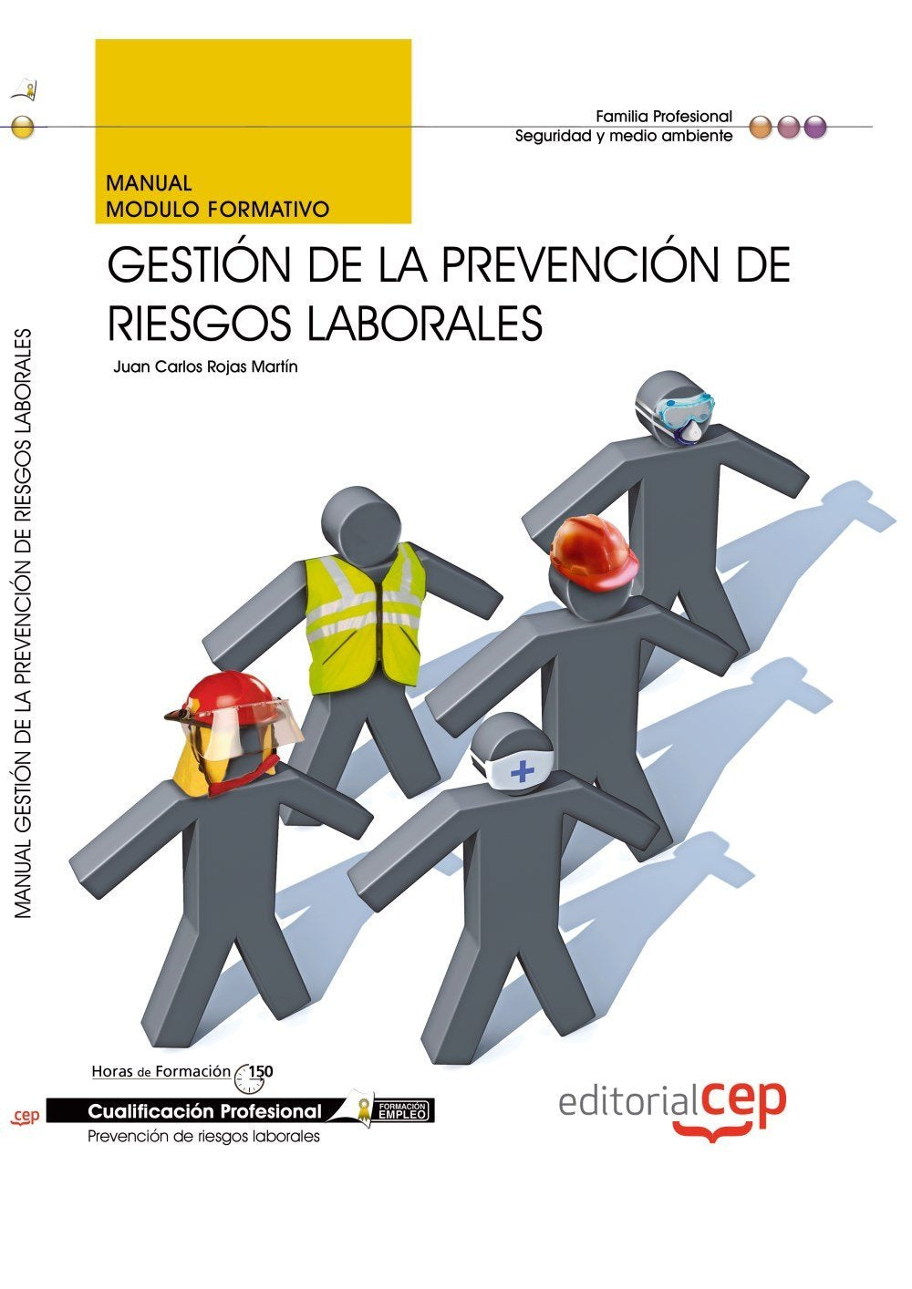 Manual gestión de la prevención de riesgos laborales Medicine