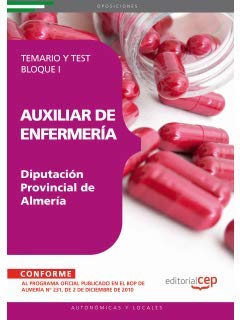 Auxiliar de Enfermería, Diputación Provincial de Almería, bloque I. Temario y test (Colección 1590) Medicine