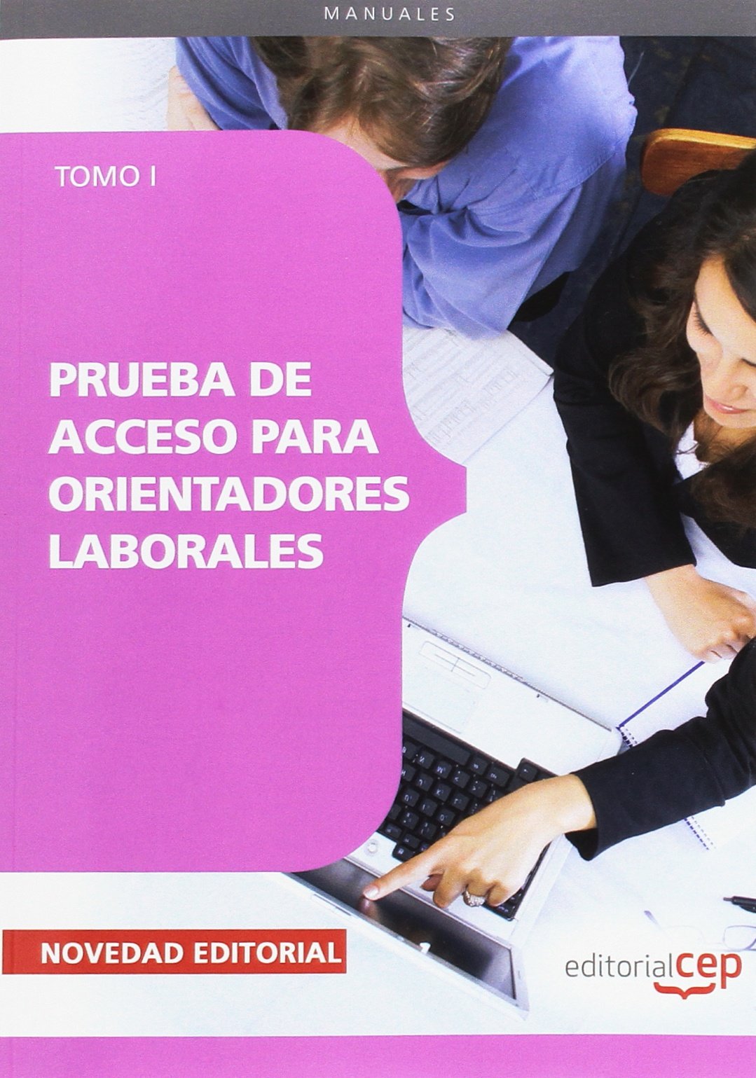 Prueba de Acceso para Orientadores Laborales. Tomo I (Colección 1593) Tiptoi & Games