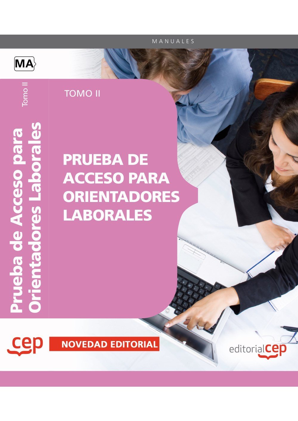 Prueba de Acceso para Orientadores Laborales. Tomo II (Colección 1593) Tiptoi & Games