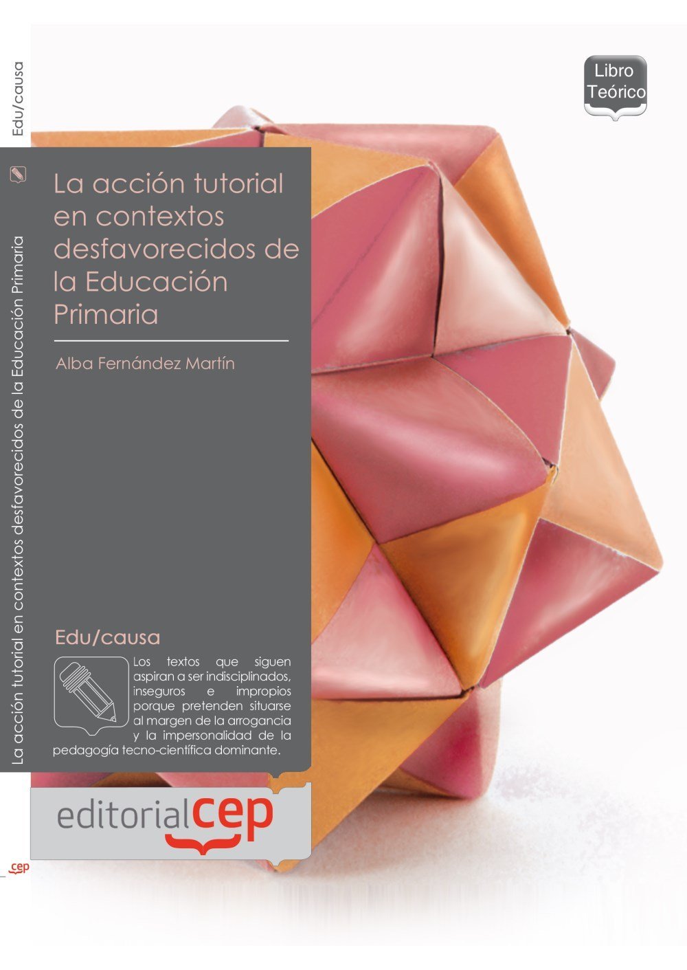 La acción tutorial en contextos desfavorecidos de la educación primaria (Colección 1364) Learning & Reference