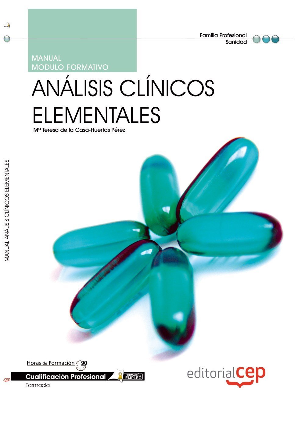 Manual análisis clínicos elementales. Cualificaciones profesionales Medicine