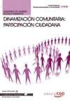 Cuaderno del Alumno Dinamización Comunitaria: Participación ciudadana. Cualificaciones Profesionales Books
