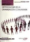 Cuaderno del Alumno Metodología de la dinamización comunitaria. Cualificaciones Profesionales Books