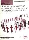 Manual técnicas e instrumentos de información y difusión en la dinamización comunitaria : cualificaciones profesionales Study Guides