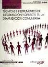 Cuaderno del Alumno Técnicas e instrumentos de información y difusión en la dinamización comunitaria. Cualificaciones Profesionales Books