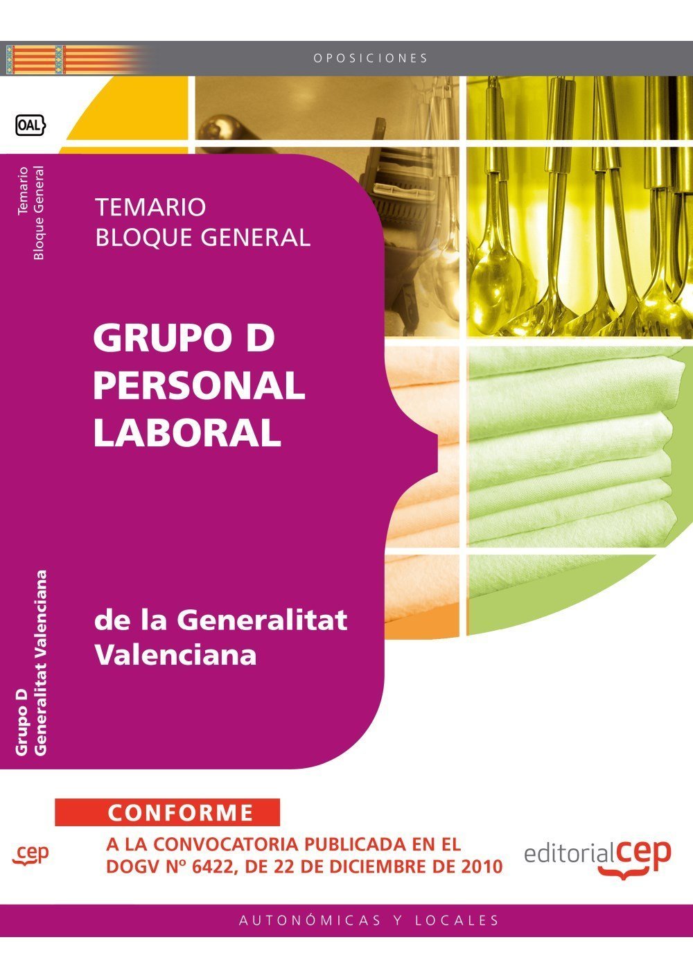 Personal Laboral, Grupo D, Generalitat Valenciana. Temario bloque general (Colección 728) Law