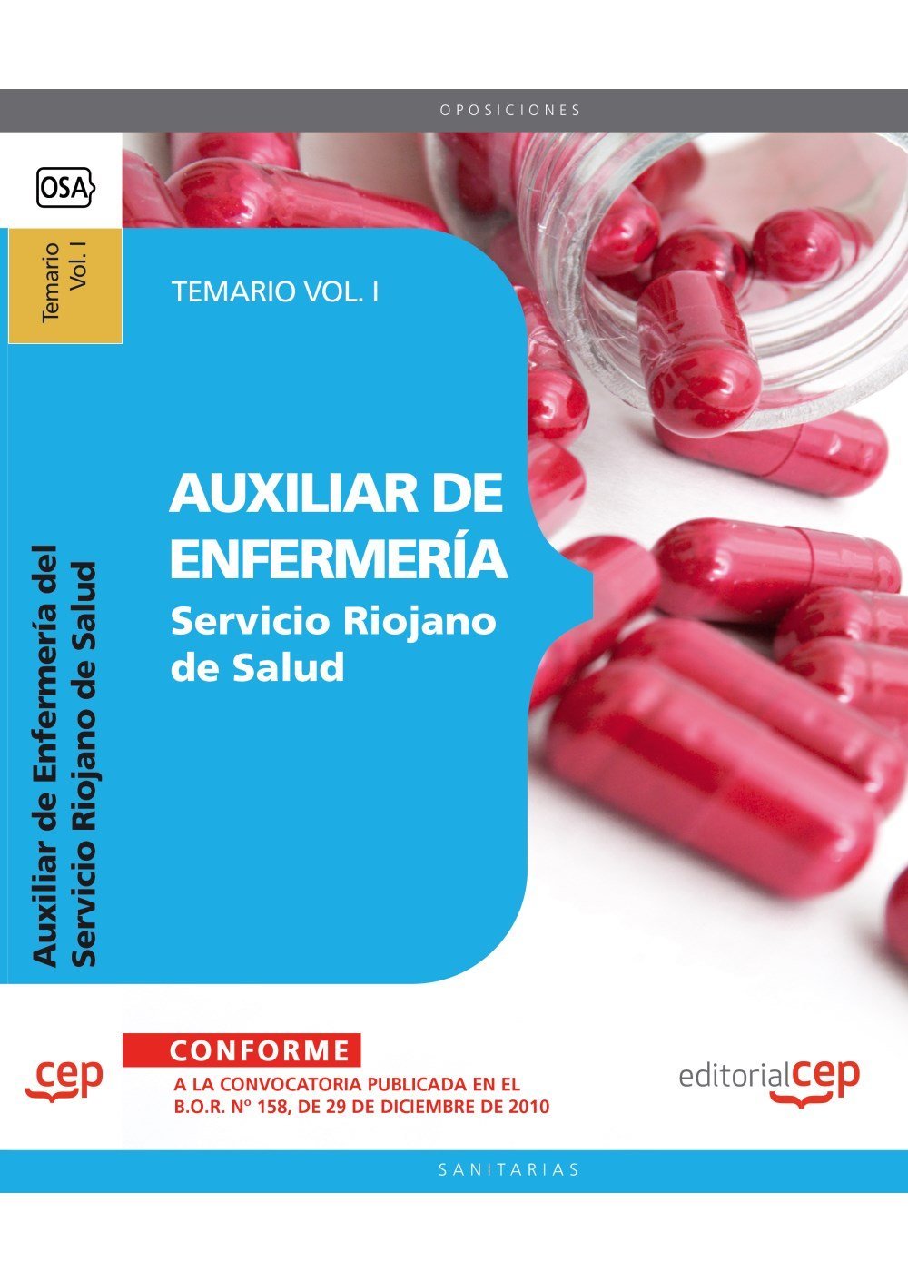 Auxiliar de Enfermería del Servicio Riojano de Salud. Temario Vol. I. (Colección 458) Education & Training