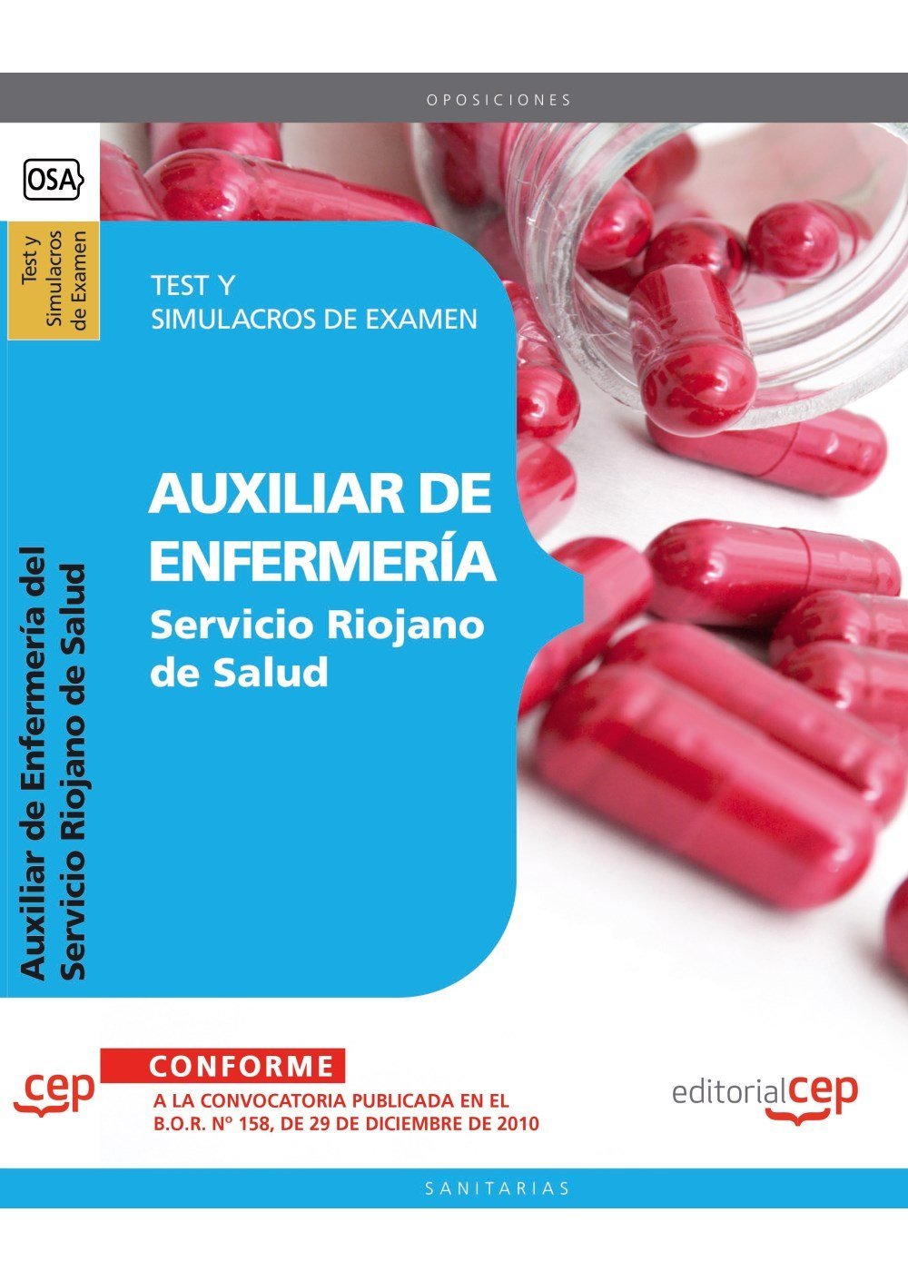 Auxiliar de Enfermería, Servicio Riojano de Salud. Test y simulacros de examen (Colección 458) Education & Training