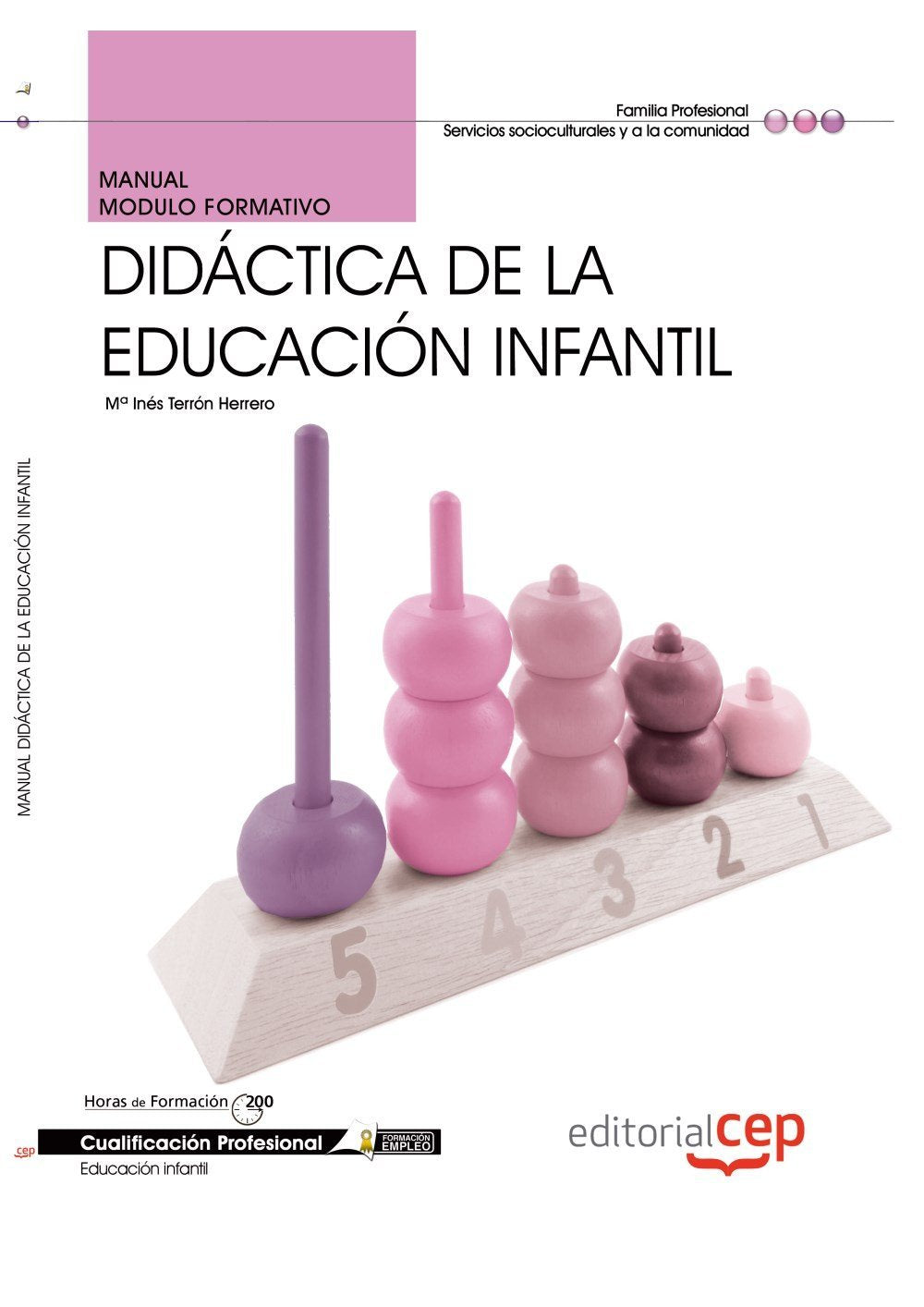 Manual Didáctica de la Educación Infantil. Cualificaciones Profesionales Medicine