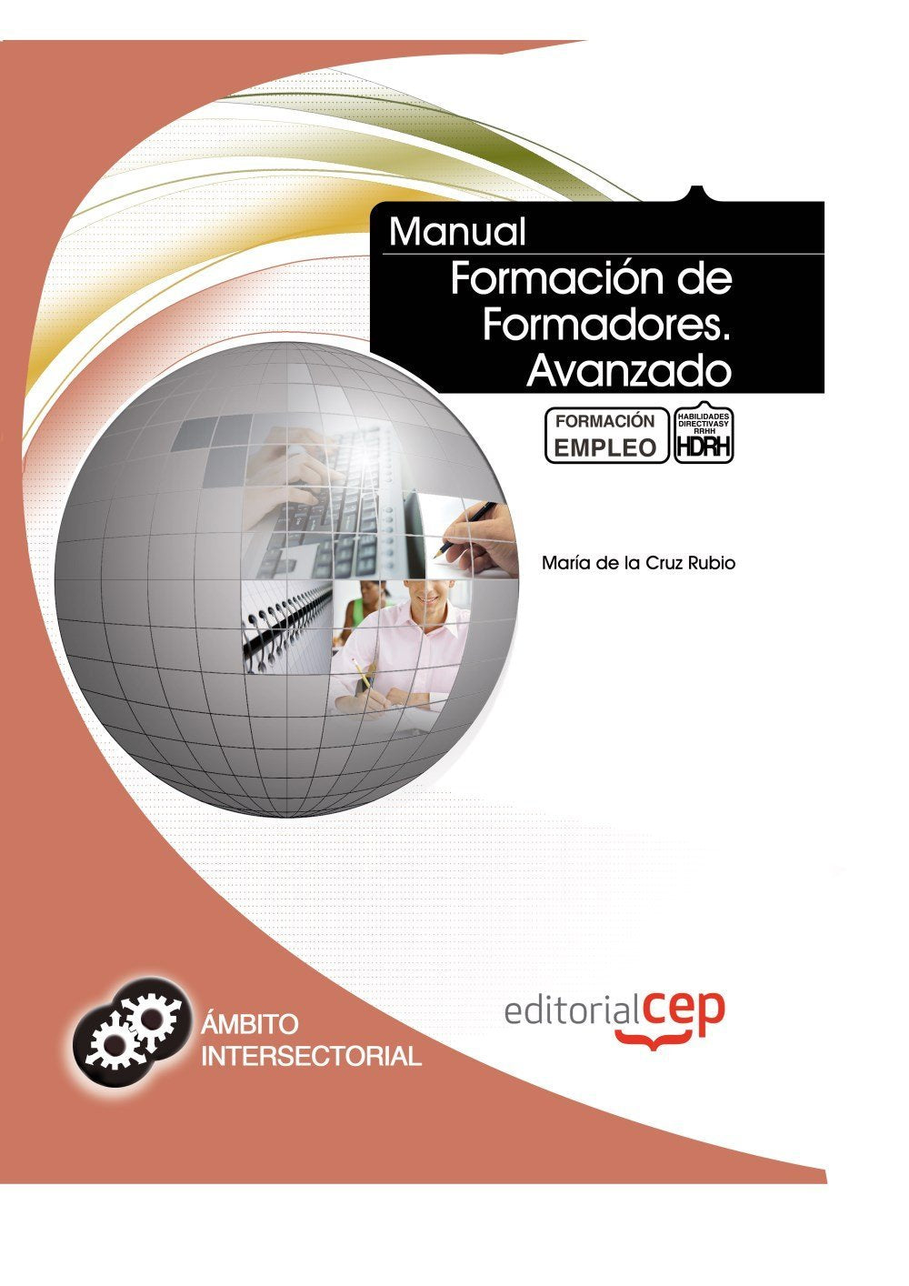 Manual formación de formadores avanzado : formación para el empleo Study Guides