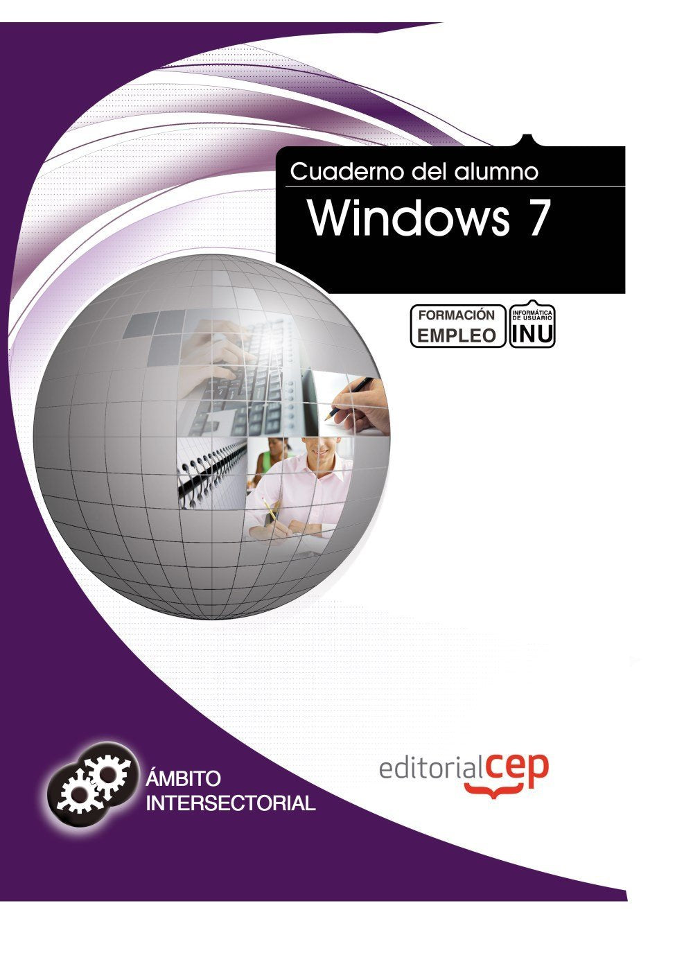 Windows 7 : formación para el empleo Computer Science