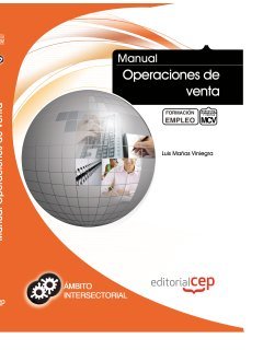 Manual operaciones de venta : formación para el empleo Study Guides