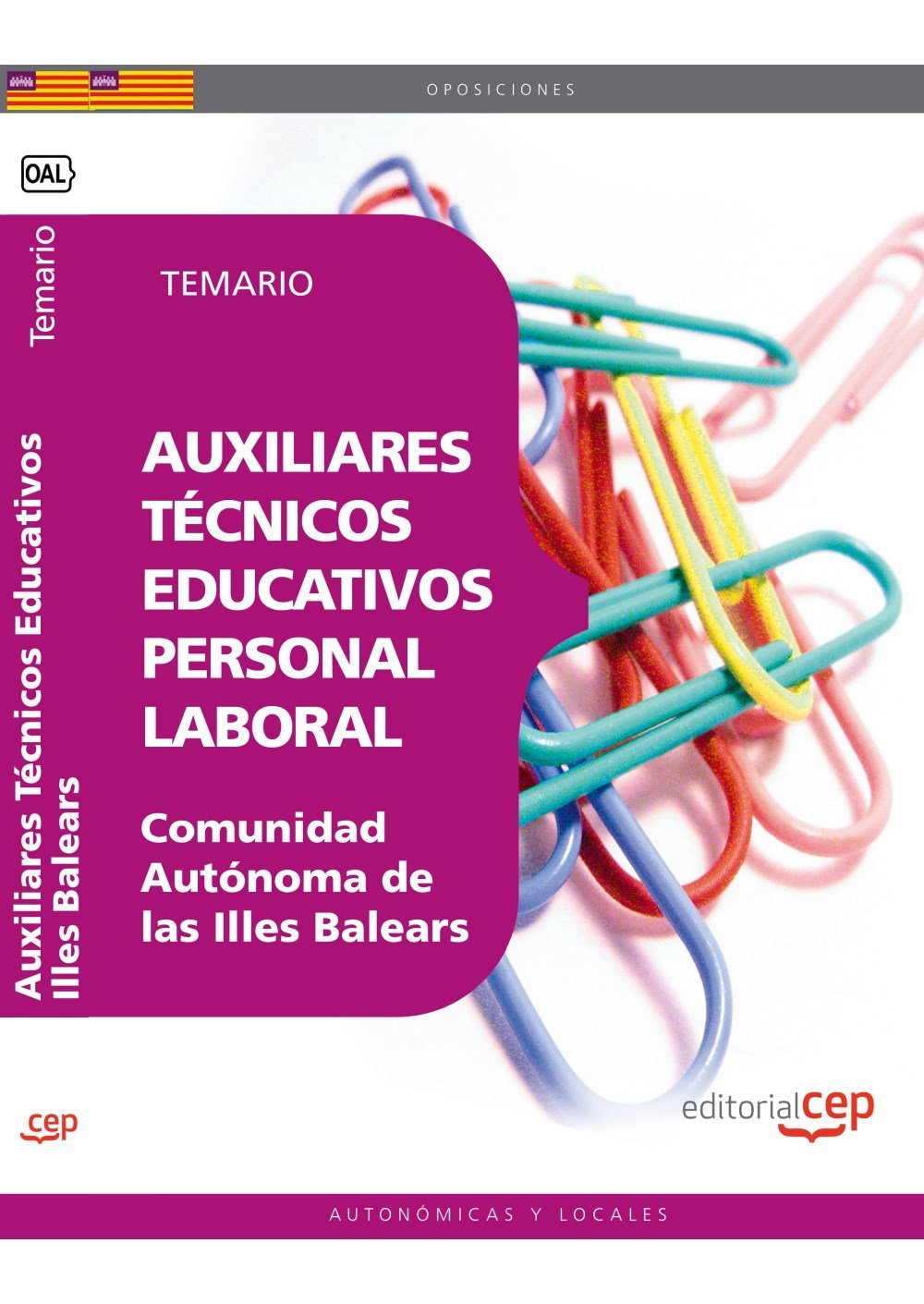Auxiliares Técnicos Educativos, personal laboral, Comunidad Autónoma de las Illes Balears. Temario (Colección 1602) Law