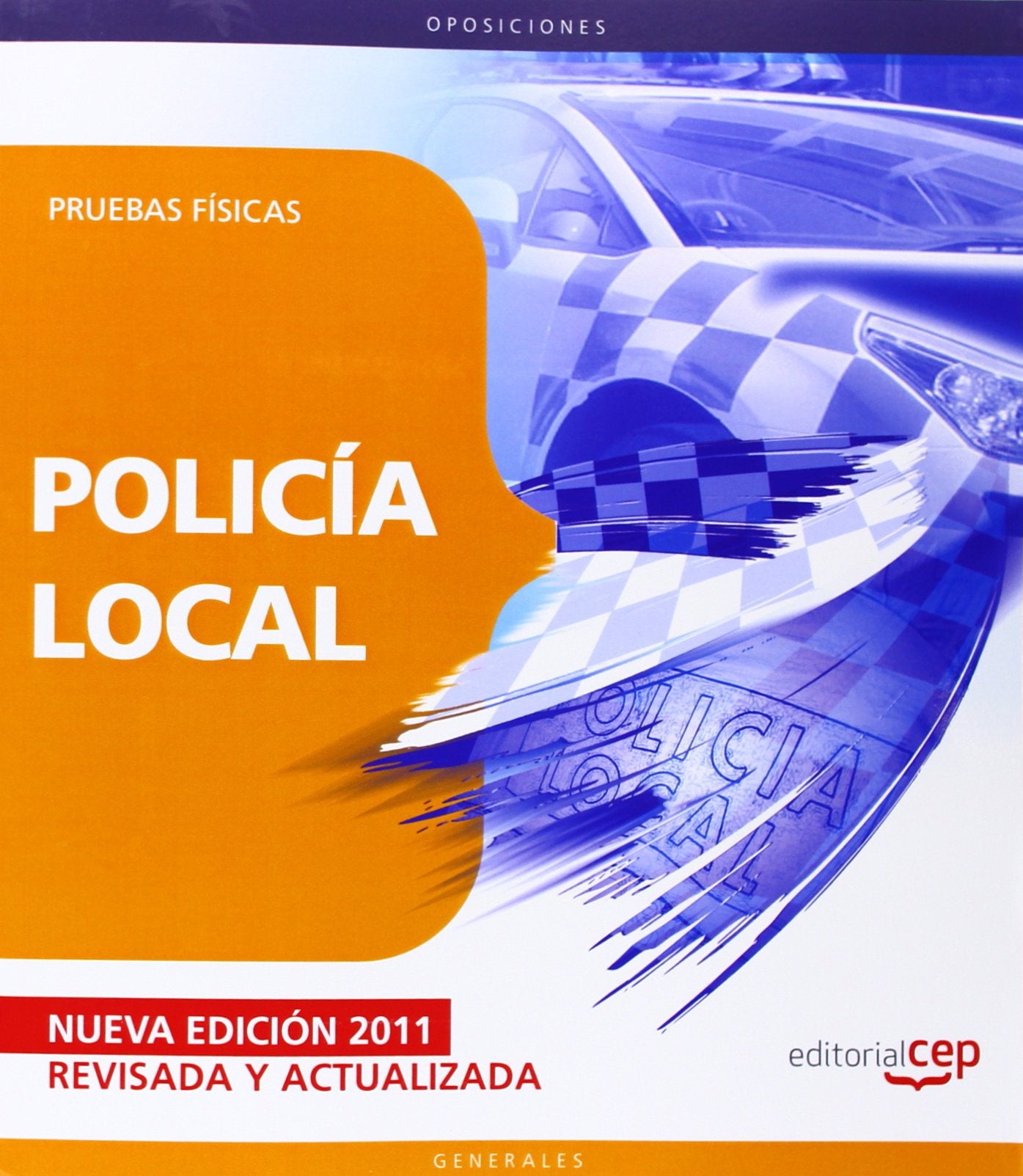 Policía Local. Pruebas físicas (Colección 54) Education & Training